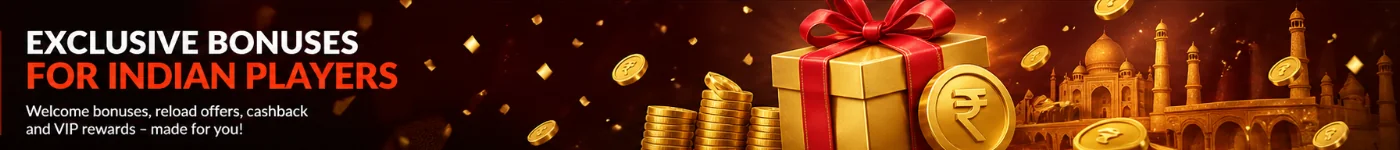 Bonuses for Indian Players